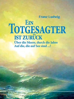 cover image of Ein Totgesagter ist zurück